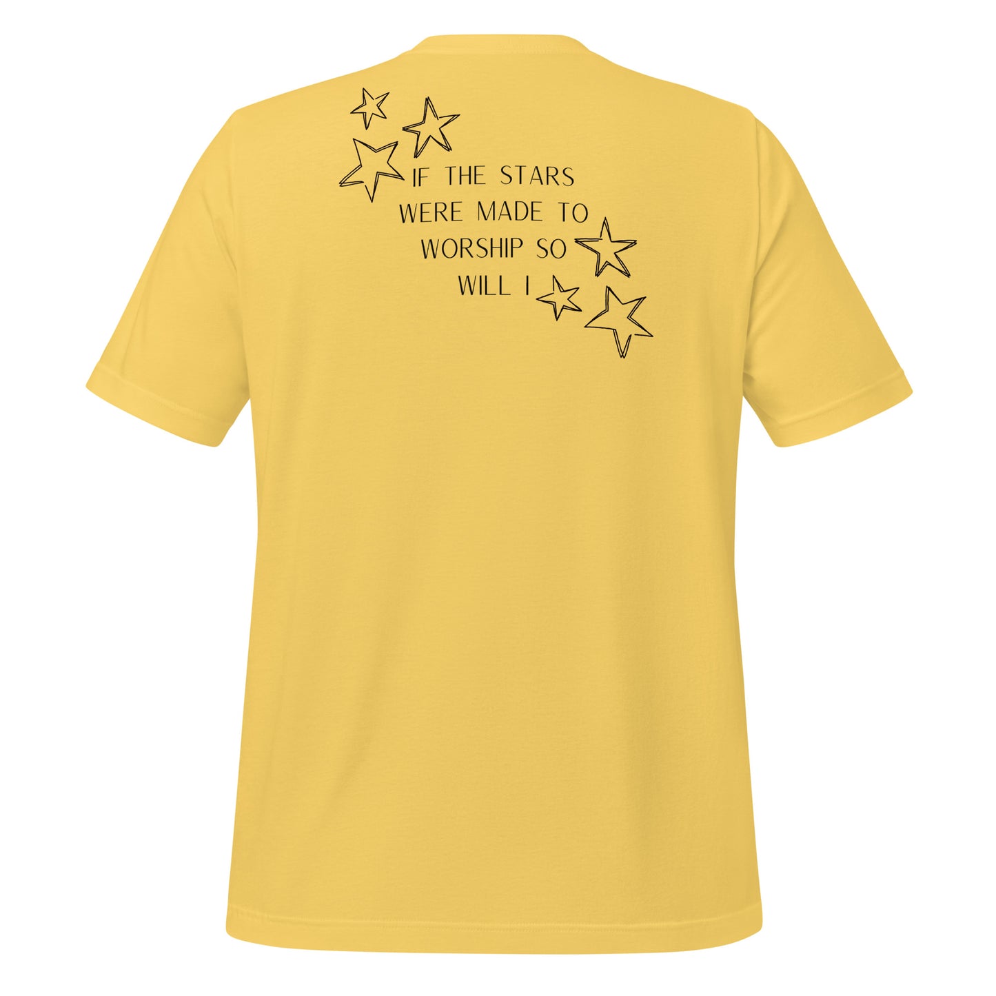 Stars Made to Worship Shirt